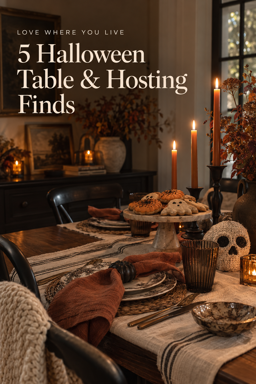 5 Halloween Table & Hosting Finds cover in a warm, attainable Halloween home